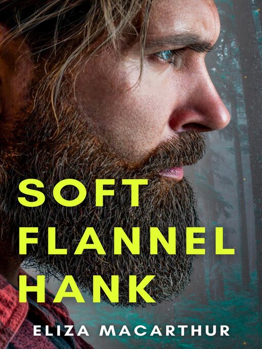 Title details for Soft Flannel Hank by Eliza MacArthur - Available